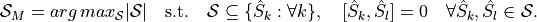 \mathcal{S}_M=arg\,max_{\mathcal{S}}|\mathcal{S}|\quad \mathrm{s.t. }\quad
\mathcal{S}\subseteq \{\hat{S}_k: \forall k\}, \quad [\hat{S}_k,
\hat{S}_l] = 0 \quad \forall \hat{S}_k, \hat{S}_l \in \mathcal{S}.